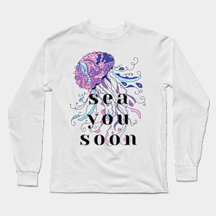 Purple Jellyfish Sea You Soon Long Sleeve T-Shirt